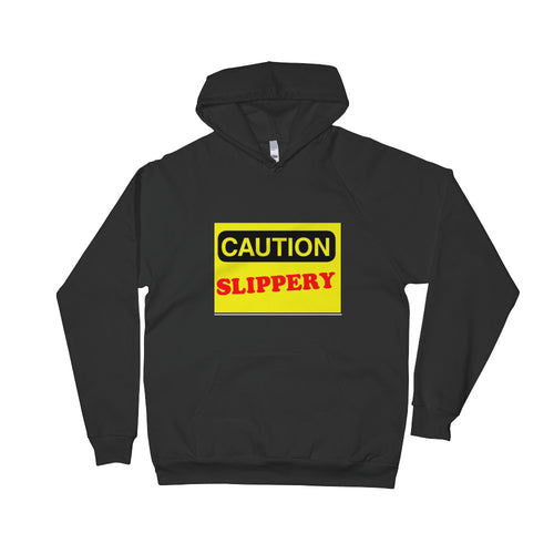 Caution Slippery Hoodie